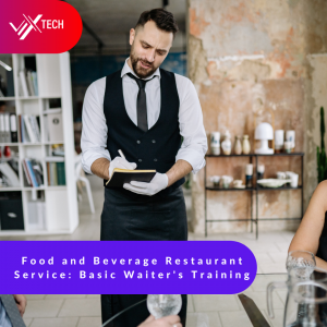 Kursus Online Latihan Asas Pelayan Restoran, Cafe, Bistro dan Hotel l Online Courses: Waiters Management